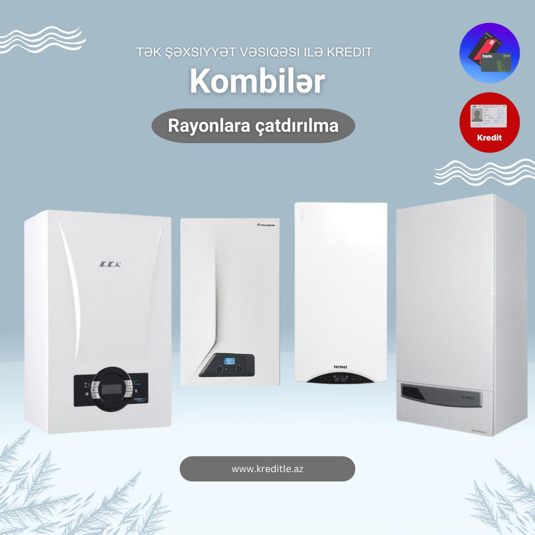 Kreditle Kombi Sistemi Quraşdırılması